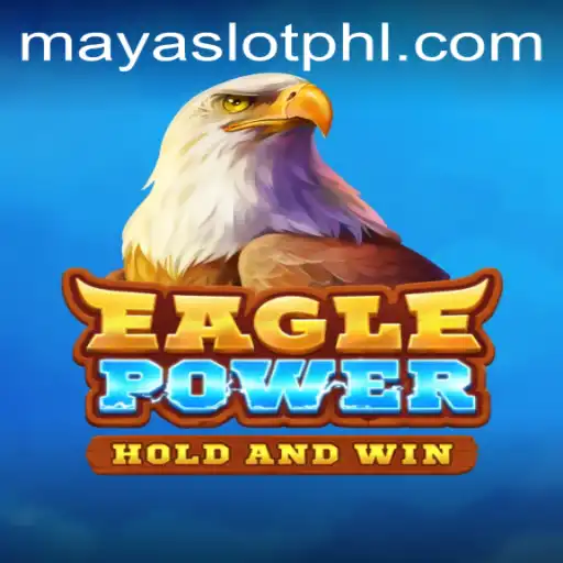 Unveiling EaglePower: The Thrills of MayaSlot
